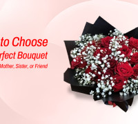 How to Choose the Perfect Bouquet for a Wife, Mother, Sister, or Friend
