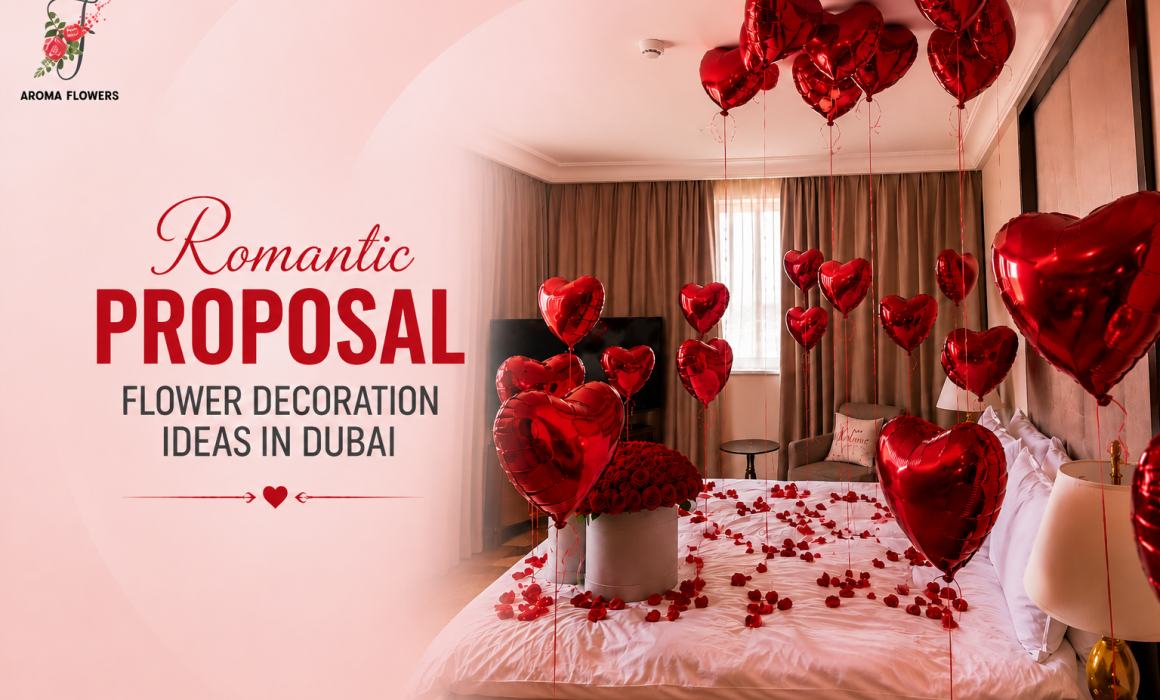 Idées de décoration florale pour une demande en mariage romantique à Dubaï