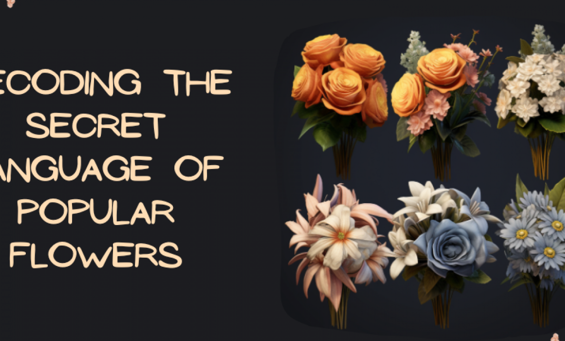  Decoding the Secret Language of Popular Flowers