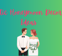 Unforgettable Honeymoon Room Decor Ideas for Couples