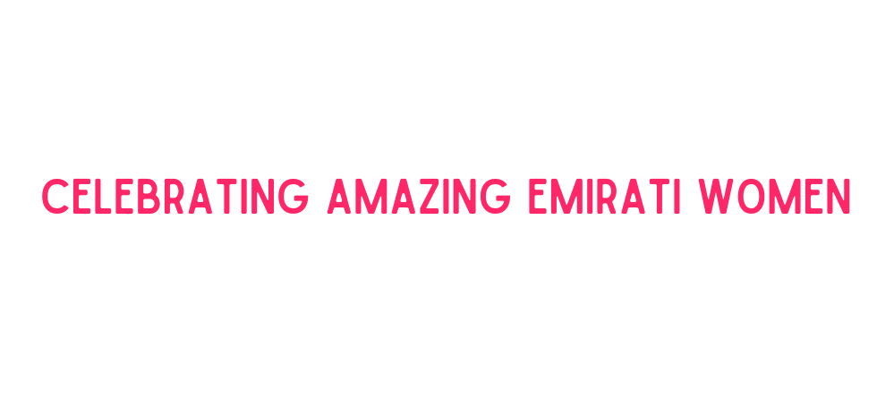 Celebrating the Amazing Emirati Women