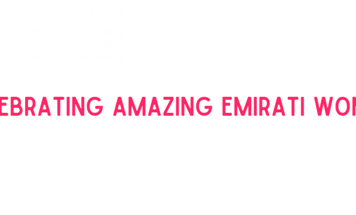 Celebrating the Amazing Emirati Women