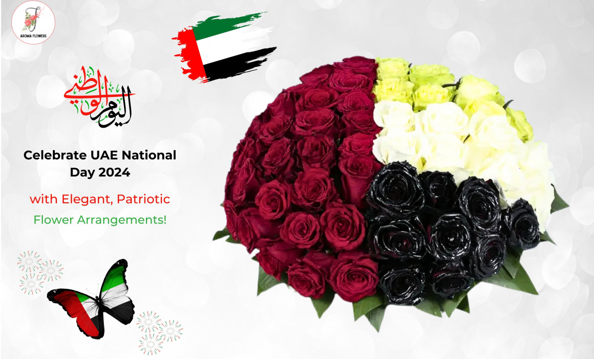 UAE National Day 2024: Show Patriotism with Elegant Flower Arrangements