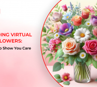 Sending Virtual Flowers: How to Show You Care