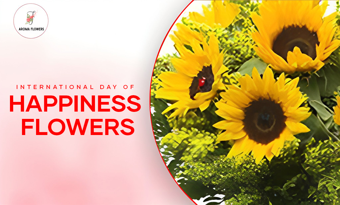 International Day of Happiness Flowers: Spreading Smiles with Every Bloom