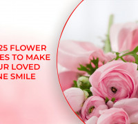Top 25 Flower Quotes to Make Your Loved One Smile