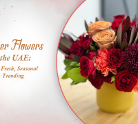 October Flowers in the UAE: What’s Fresh, Seasonal & Trending