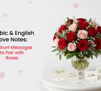 Arabic & English Love Notes: 40 Short Messages to Pair with Roses